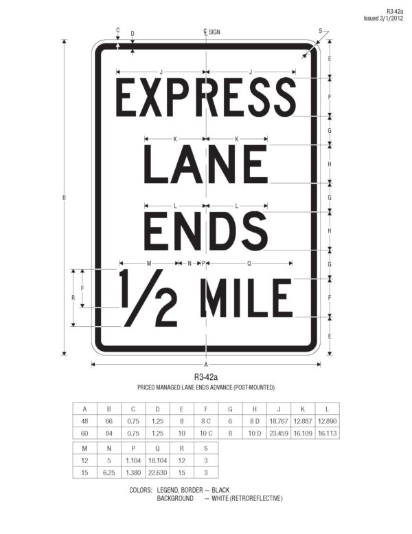 Preferential & Managed Lane Signs - Worksafe Traffic Control