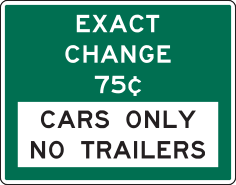 Toll sign